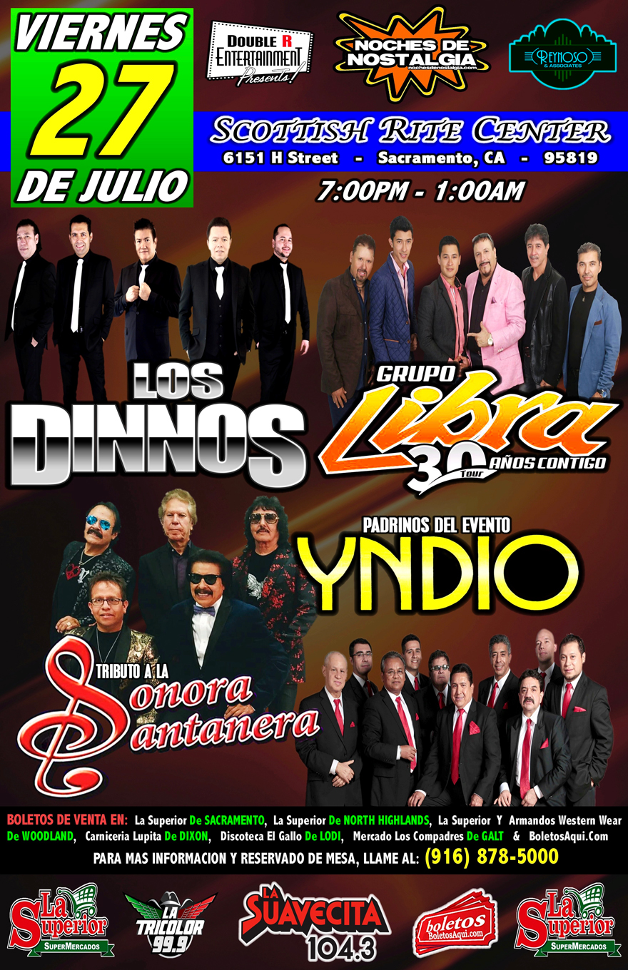 Los Dinnos, Grupo Libra, Tributo a la Sonora Santanera y La Actuacion Especial de Yndio – Scottish Rite Center – Sacramento, CA