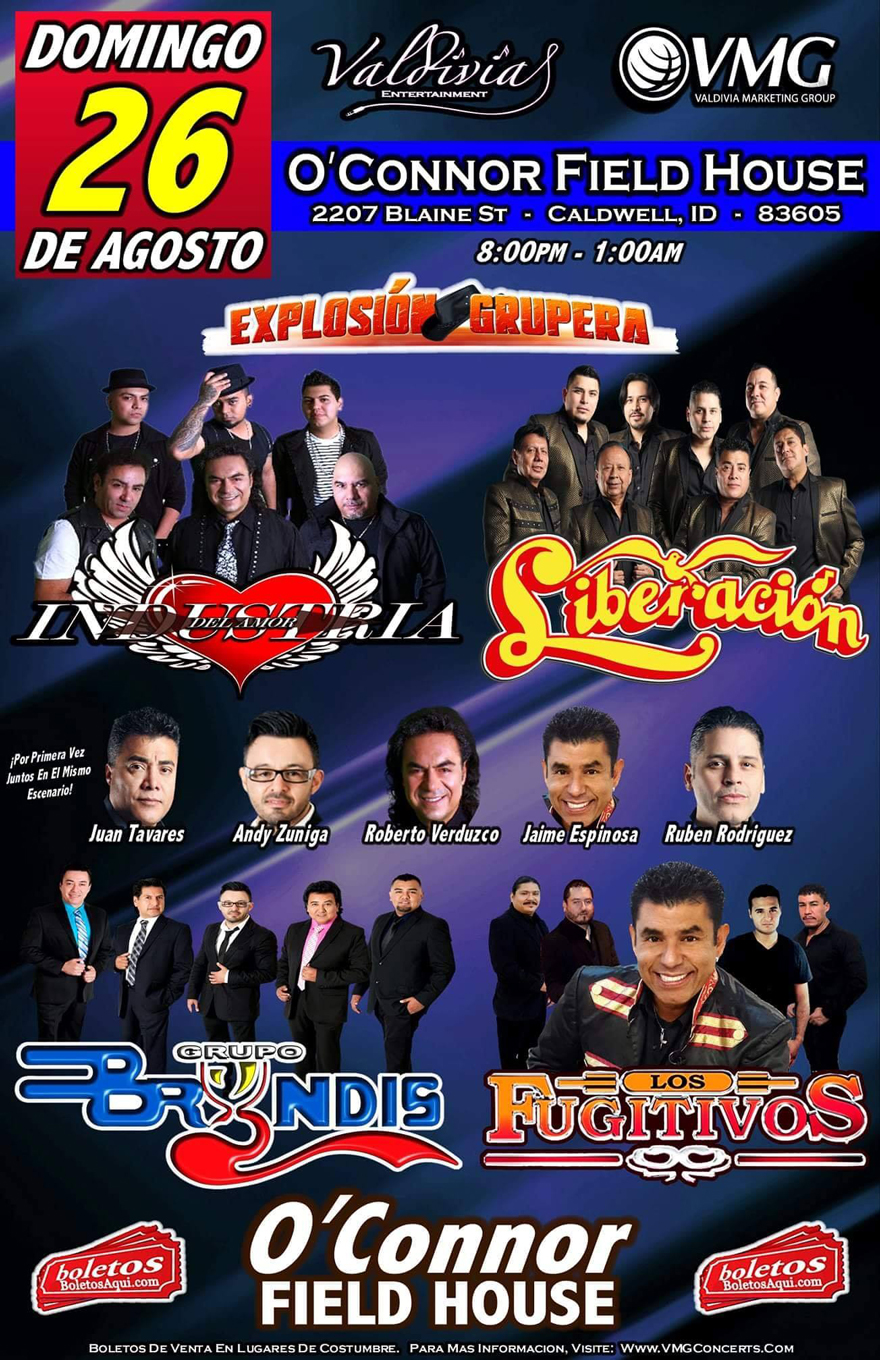 Explosion Grupera con Industria del Amor, Liberacion, Grupo Bryndis y Los Fujitivos – O’Connor Field House – Caldwell, ID