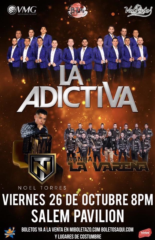 La Adictiva, Banda la Vareña y Noel Torres Salem Pavilion Salem, OR Boletos Aqui