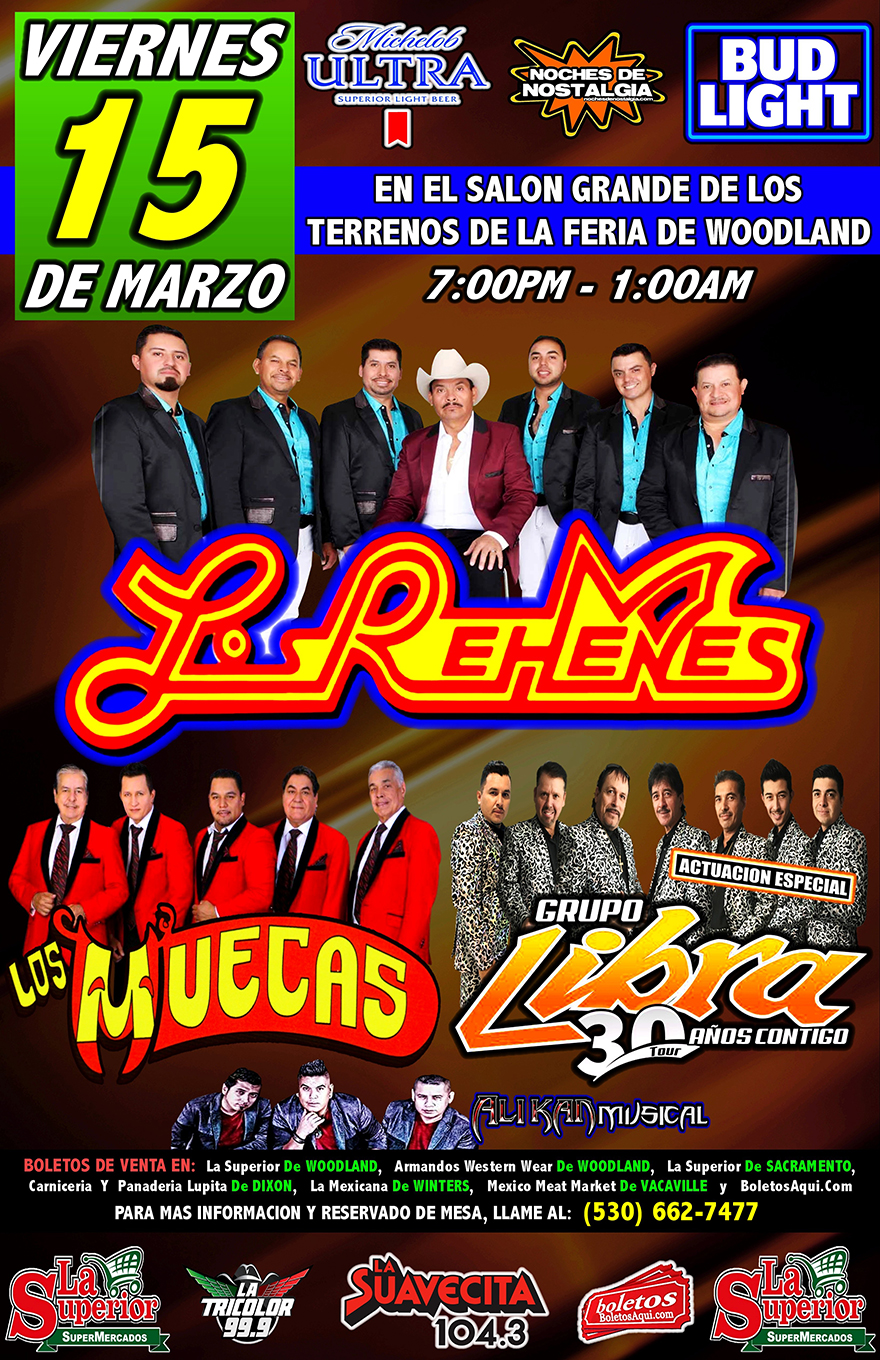 Los Rehenes, Los Muecas Grupo Libra y Alikan Musical – Terrenos de la Feria de Woodland, CA