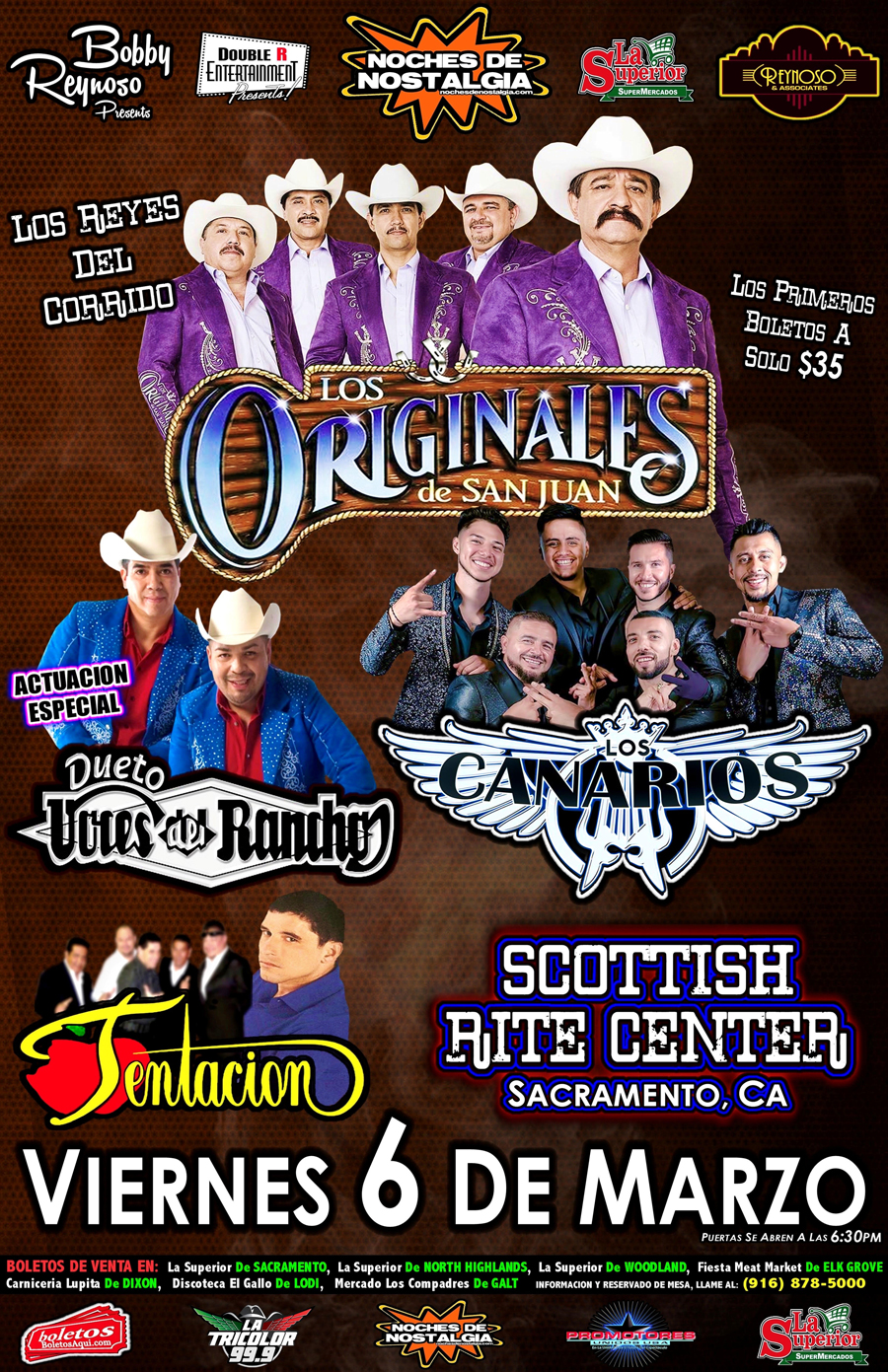 Los Originales de San Juan, Los Canarios, Tentacion y La Actuacion Especial de Dueto Voces del Rancho. – Scottish Rite Center – Sacramento, CA