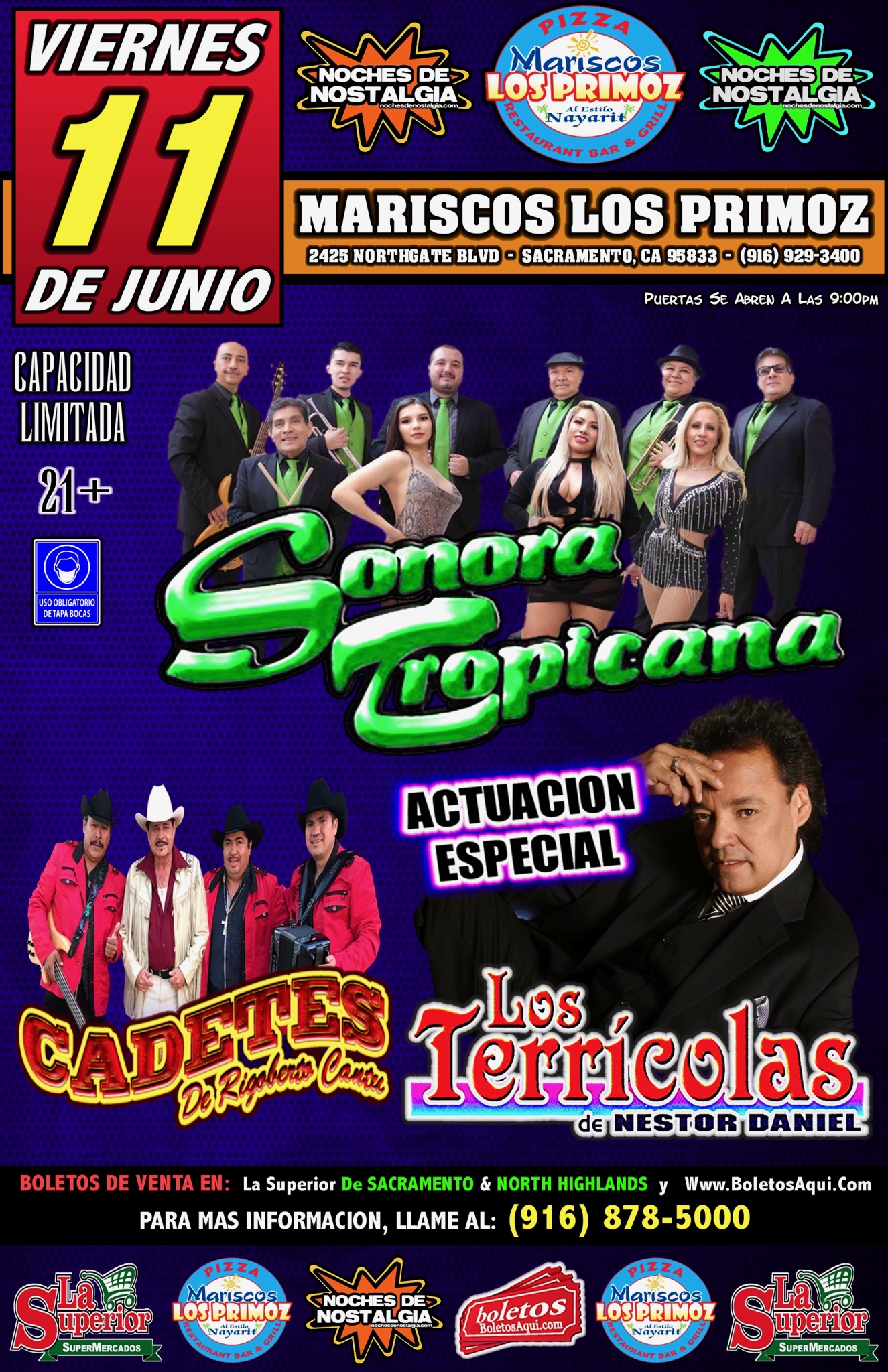 Sonora Tropicana, Los Cadetes de Rigoberto Cantu y la actuacion especial de Los Terricolas – Maricos Los Primoz – Sacramento, Ca