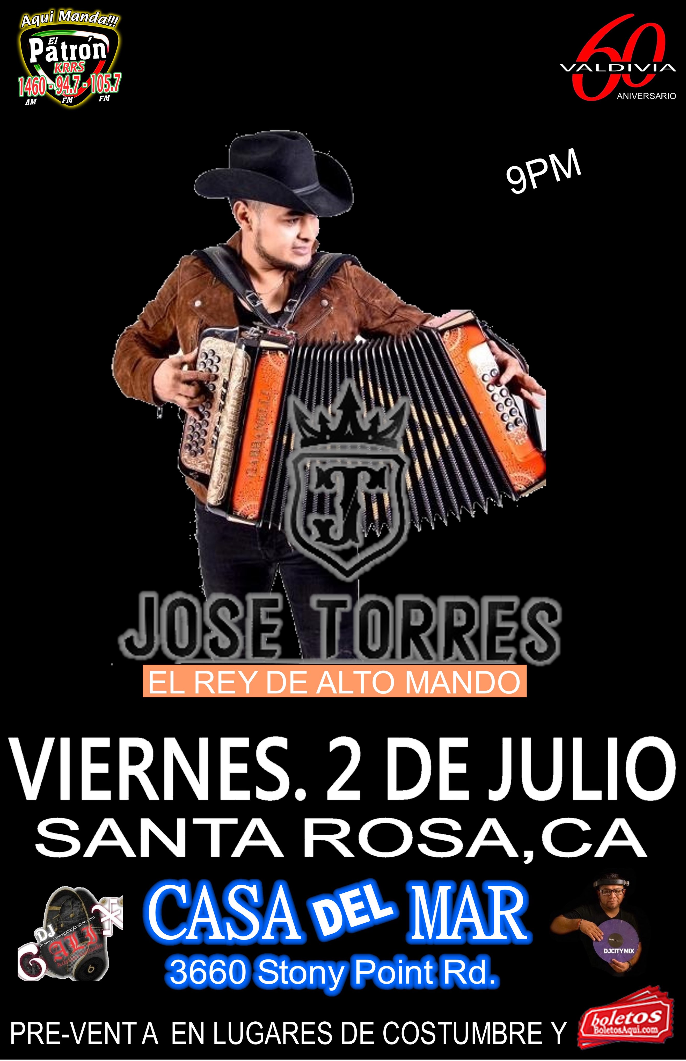 Jose Torres El Rey de Alto Mando – Casa del Mar – Santa Rosa, CA