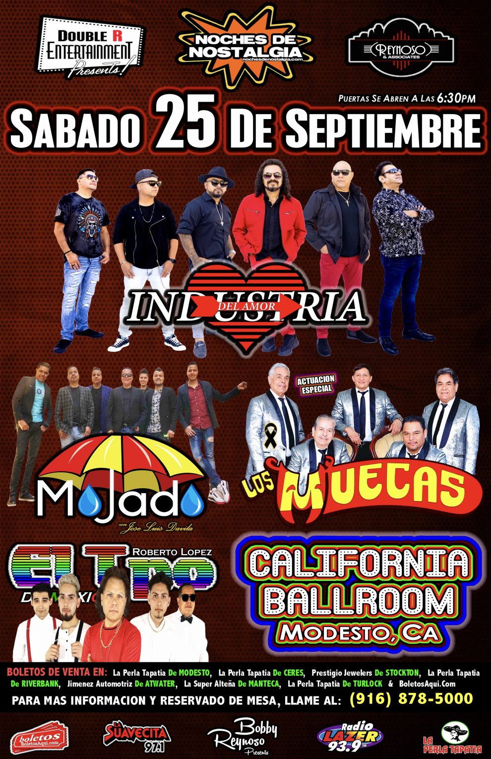 Industria del Amor, Grupo Mojado, El TPO de Mexico y la actuacion especial de Los Muecas – California Ballroom – Modesto, CA