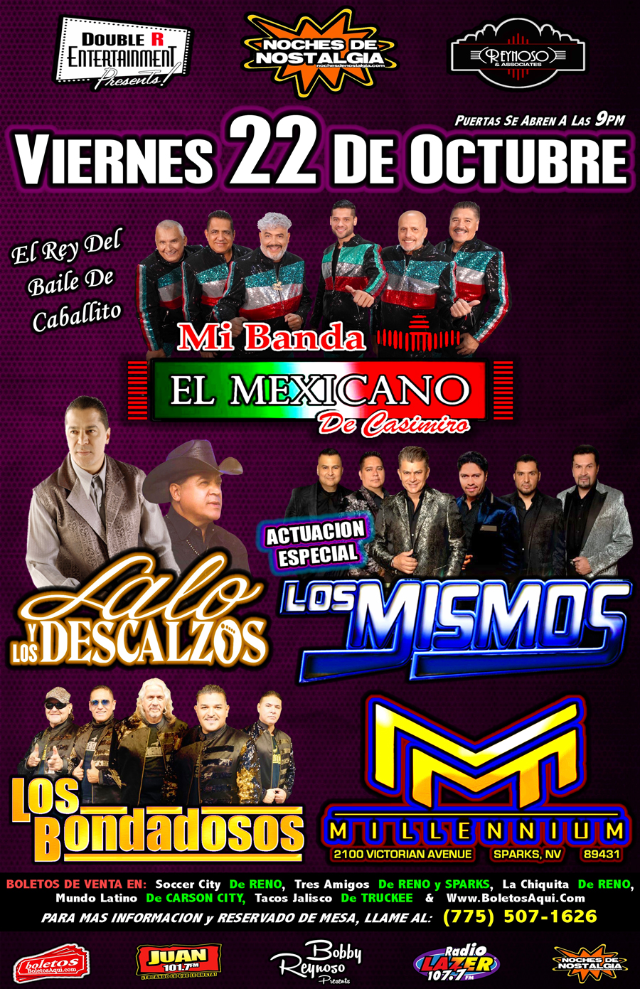 Mi Banda el Mexicano, Lalo y los Descalzos, Los Bondadosos y la actuacion especial de Los Mismos. – Millennium – Sparks, NV