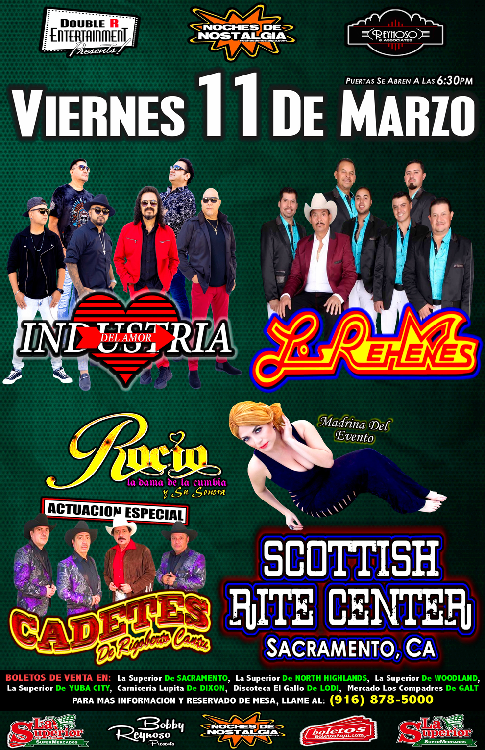 Industria del Amor, Los Rehenes, Rocio la Dama de la Cumbia y la actuacion especial de los Cadetes de Rigoberto Cantu. – Scottish Rite Center – Sacramento, CA