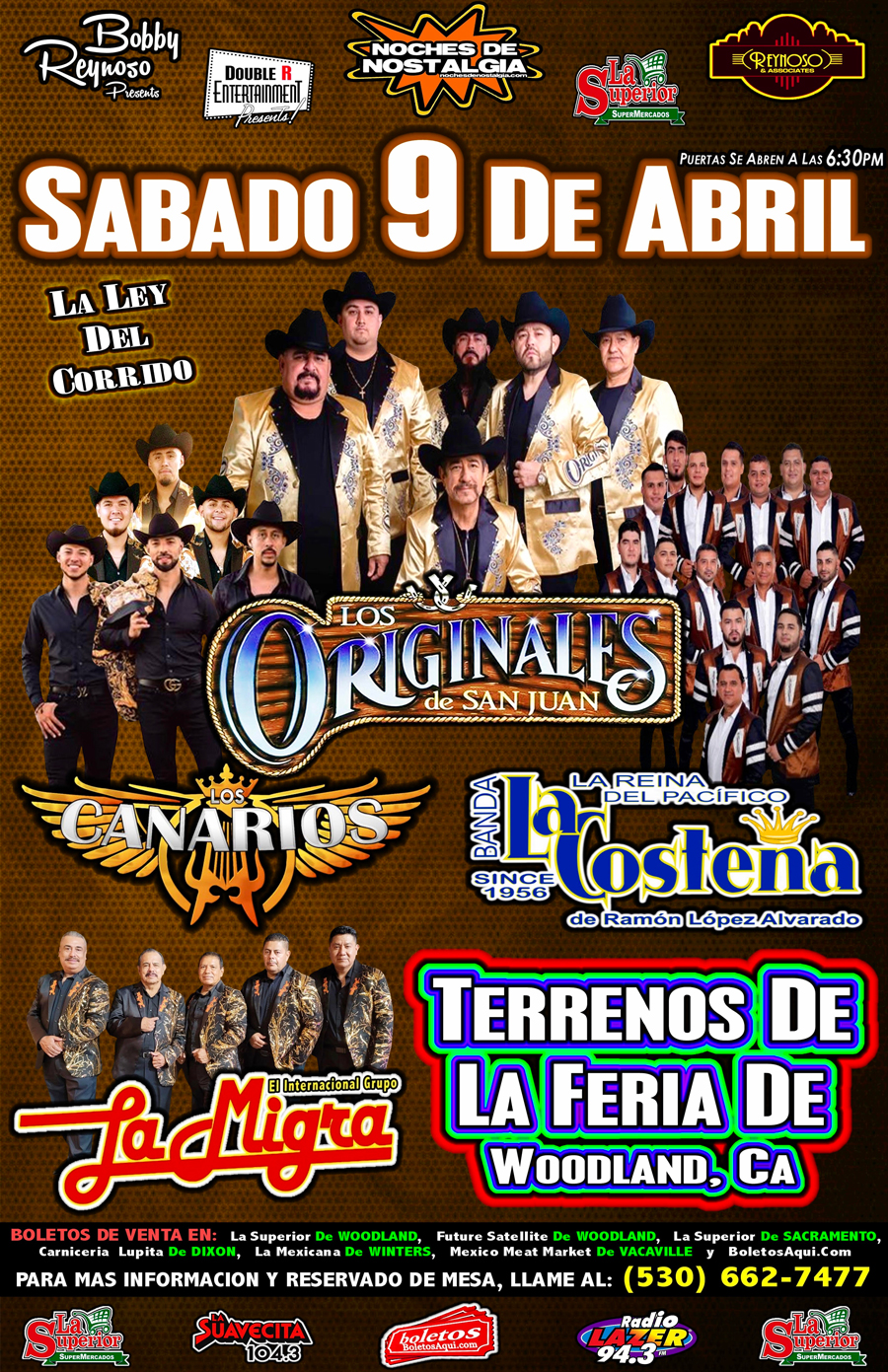 Los Originales de San Juan, Los Canarios, La Migra y Banda La Costeña. – Terrenos de la Feria de Woodland – Woodland, CA
