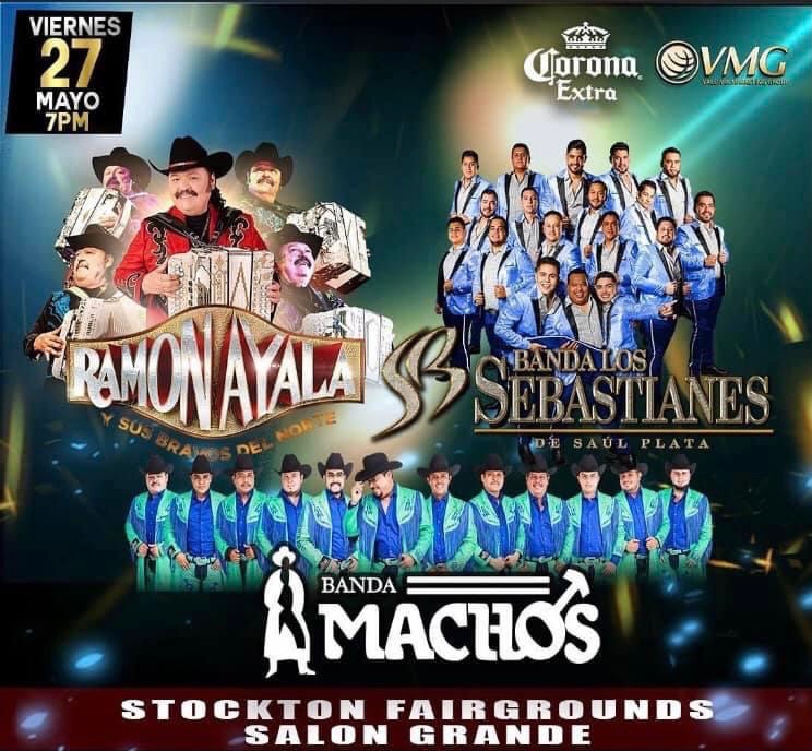 Ramon Ayala, Banda Machos y Banda Los Sebastianes – Terrenos de la Feria de Stockton, CA