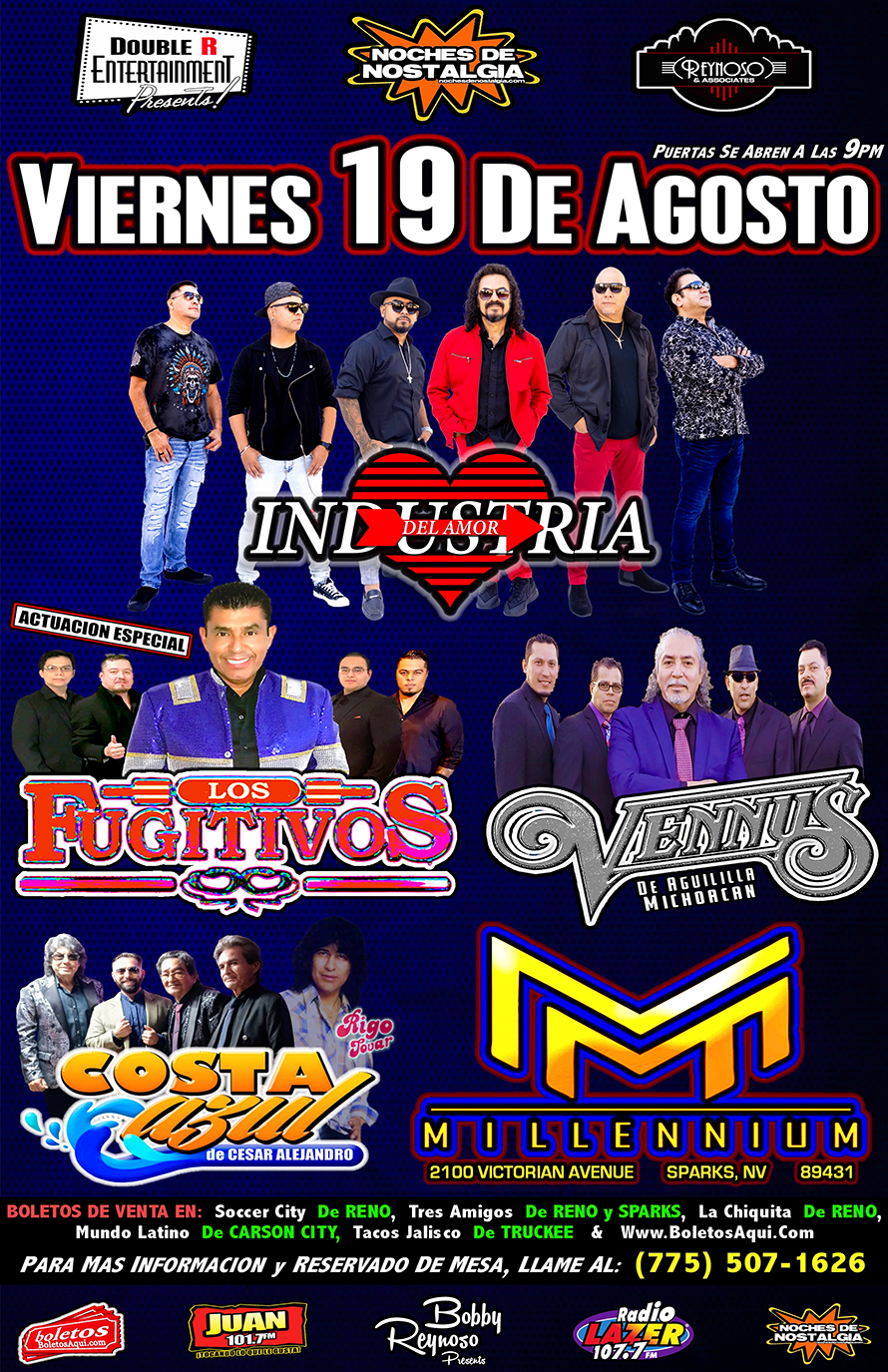 Industria del Amor, Vennus, Costa Azul y la actuacion especial de Los Fujitivos – Millennium – Sparks, NV