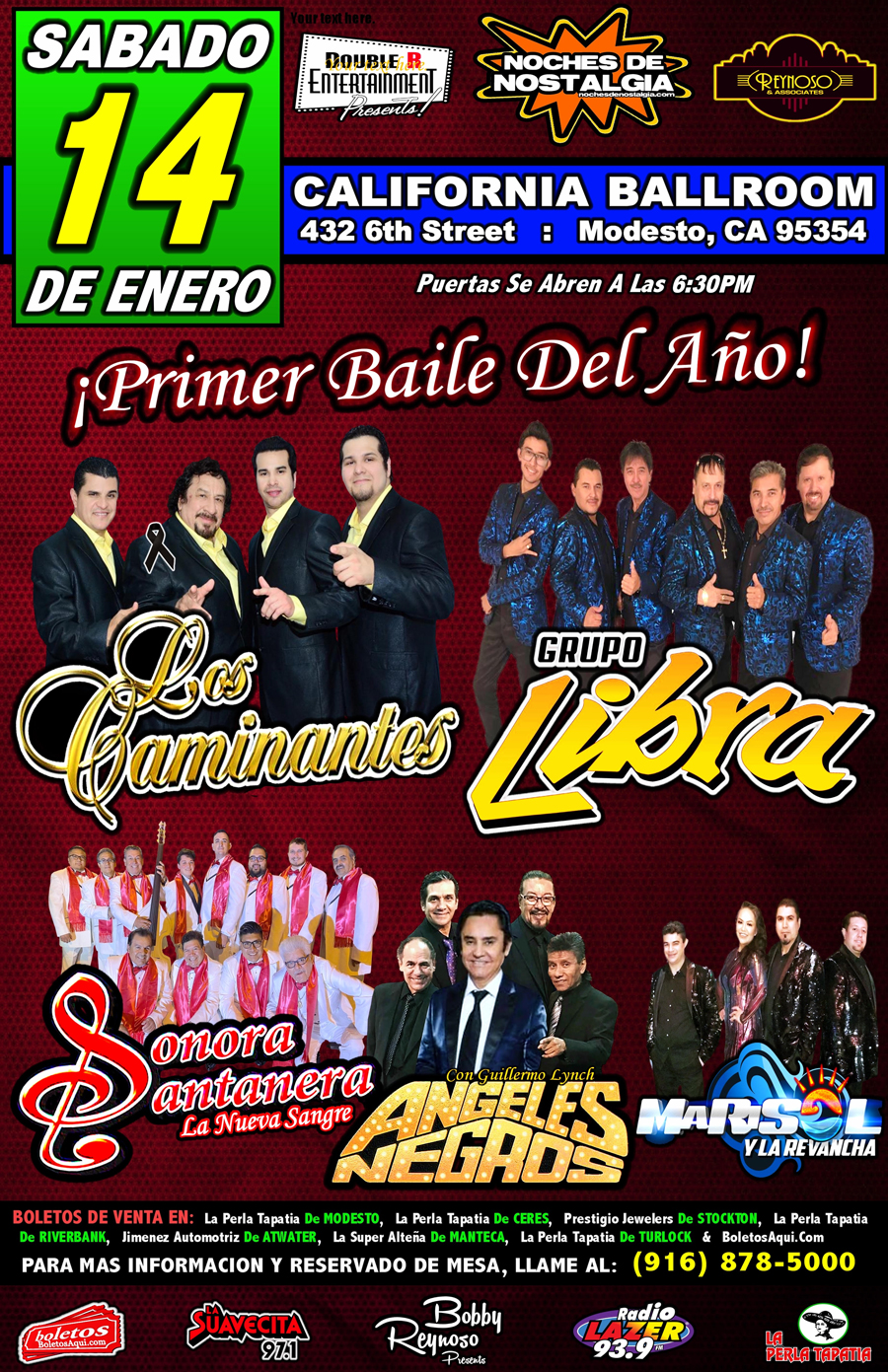 Los Caminantes, Grupo Libra, Sonora Santanera, Angeles Negros y Marisol y la Revancha. – California Ballroom de Modesto, CA