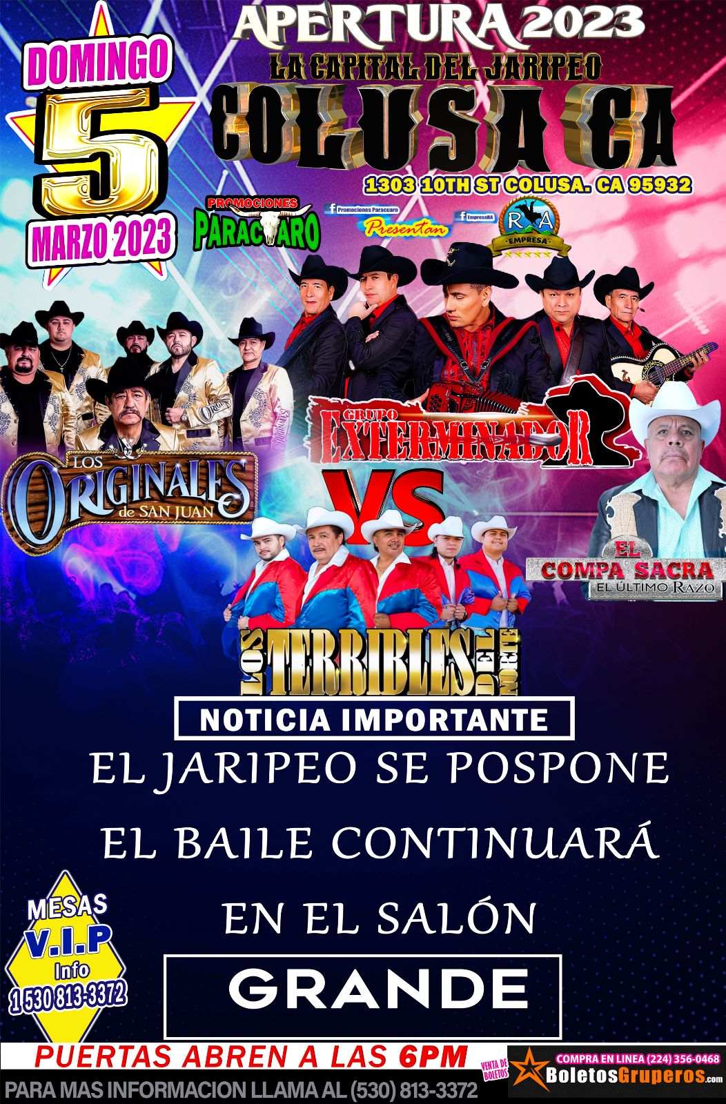 Gran Baile con Los Originales de San Juan, Grupo Exterminador, El Compa Sacra y mas - Colusa, CA