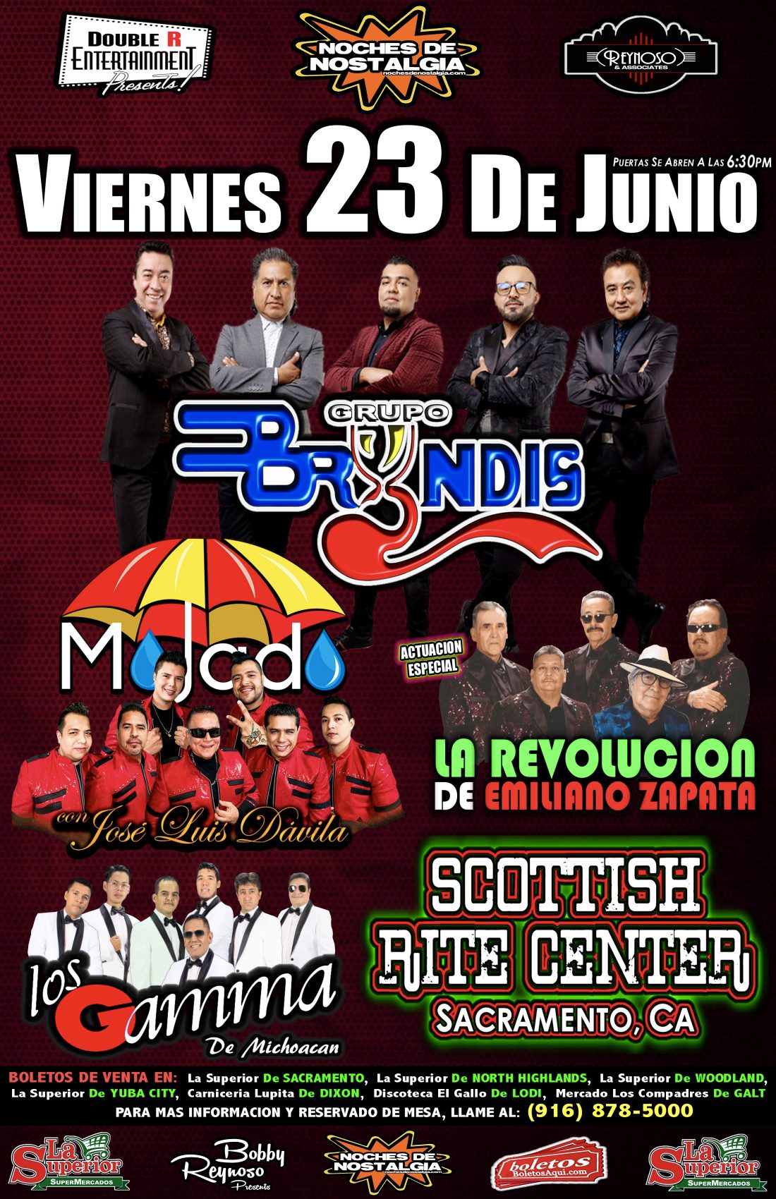 Grupo Bryndis, Mojado, Los Gamma y La Actuacion Especial de Revolucion de Emiliano Zapata – Scottish Rite Center – Sacramento, CA