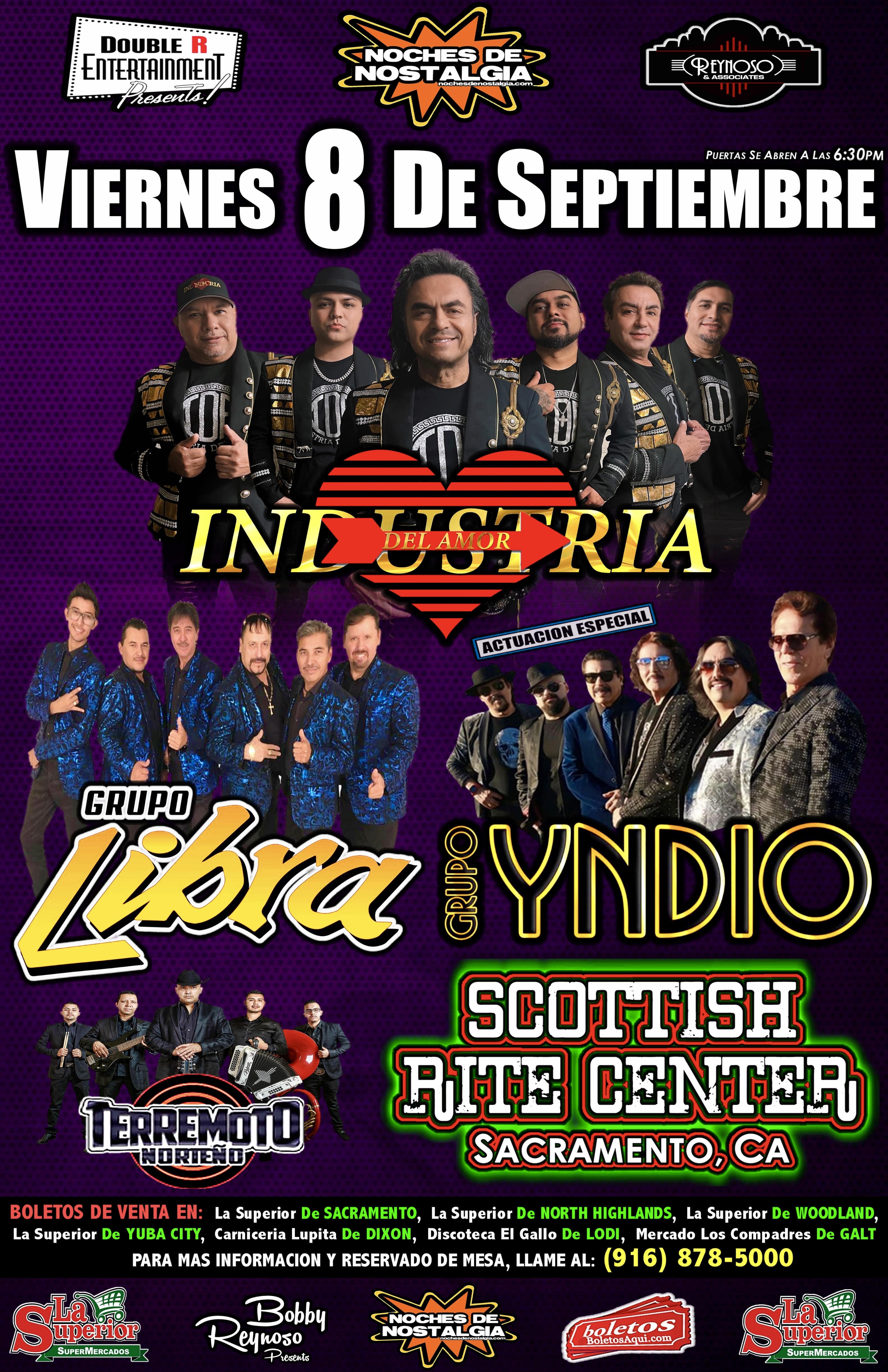 La Industria del Amor, Grupo Libra, Terremoto Norteño y la actuacion especial de Grupo Yndio – Scottish Rite Center – Sacramento, CA