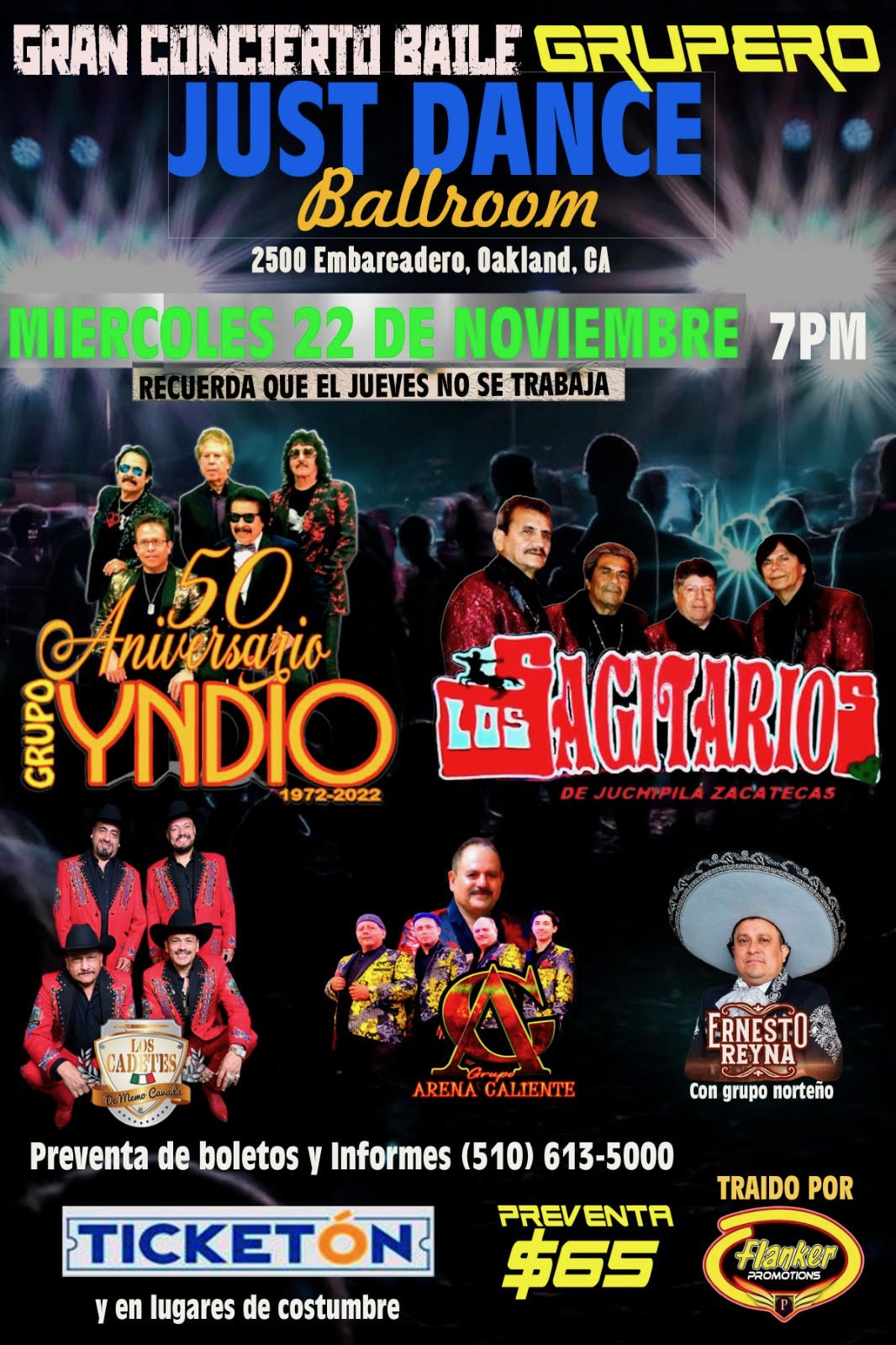 Grupo Yndio, Los Sagitarios, Los Cadetes, Arena Caliente y Ernesto Reyna – Just Dance Ballroom – Oakland, CA