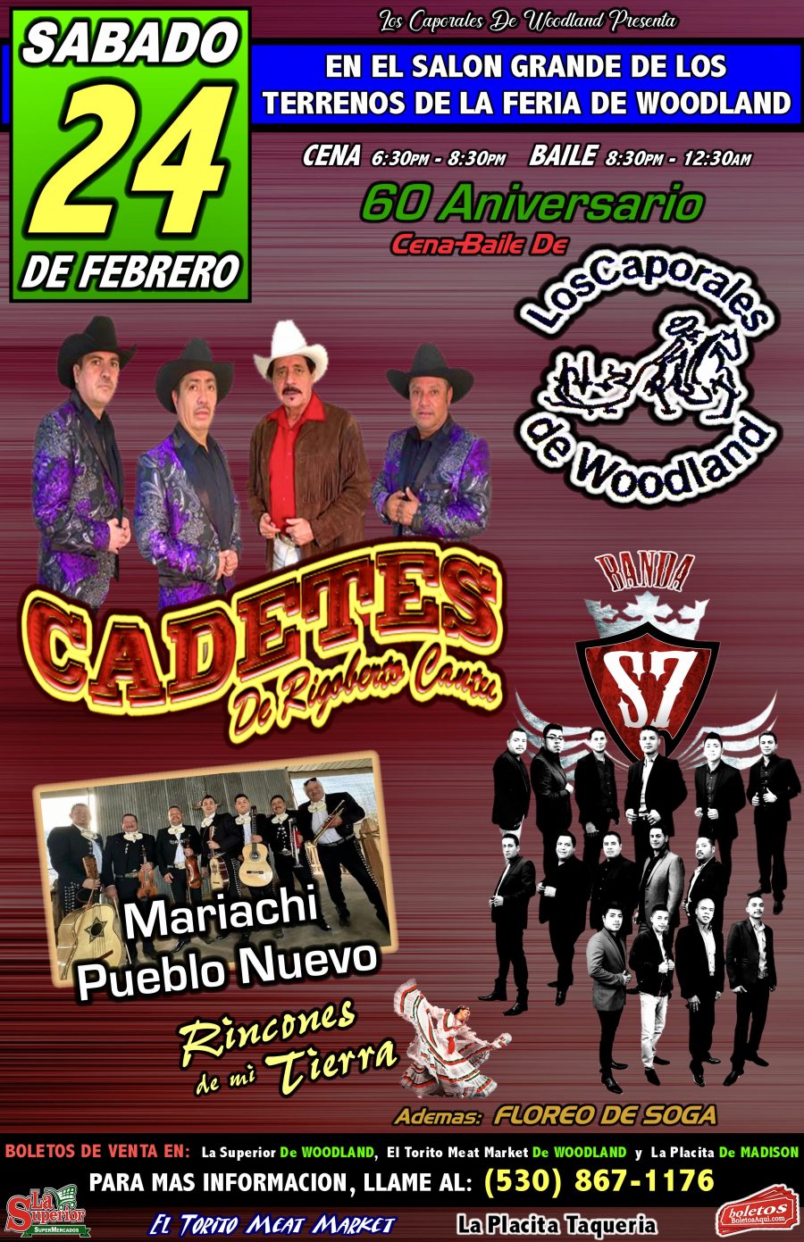 60 Aniversario De Los Caporales De Woodland!  “”CENA-BAILE”” Los Cadetes De Linares, Banda S7, Mariachi Pueblo Nuevo Rincones De Mi Tierra. – Woodland, CA