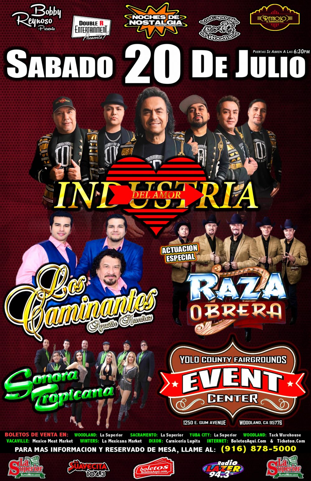 Industria del Amor, Los Caminantes, Sonora Tropicana y actuacion especial de la Raza Obrera – Yolo County Fairgrounds – Woodland, CA