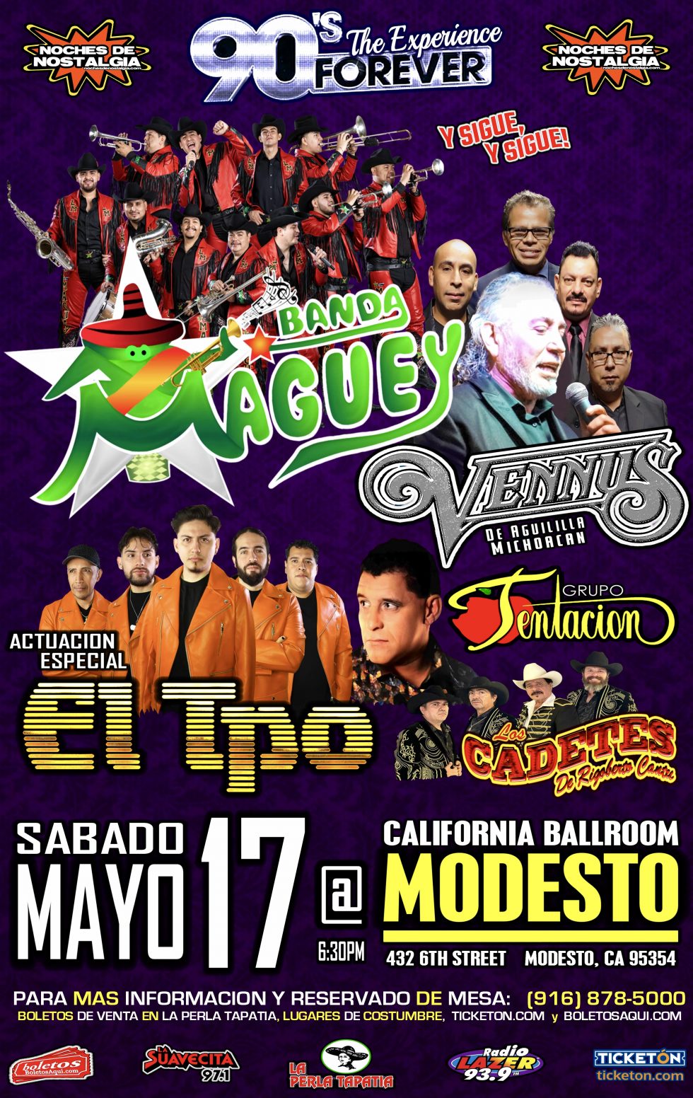 Banda Maguey, Grupo Vennus, Cadetes de Rigoberto Cantu, Grupo Tentacion, y actuacion especial de El Tpo. – California Ballroom – Modesto, CA