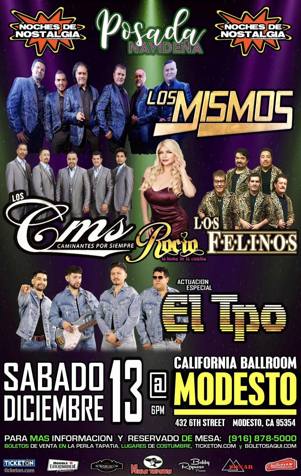 Posada Navideña - Los Mismos, Los Caminantes por Siempre, Los Felinos, Rocio la Dama de la Cumbia y la actuacion especial de El TPO - California Ballroom - Modesto, CA