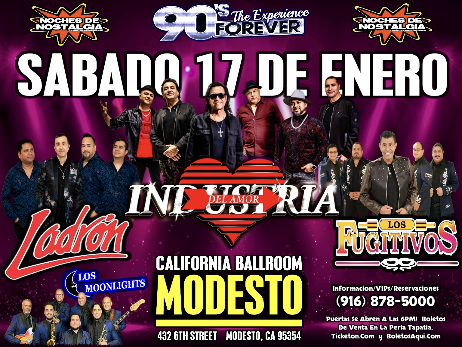 90’s The Experience Forever – Industria del Amor, Los Fujitivos, Ladron y Los Moonlights – California Ballroom, Modesto, CA